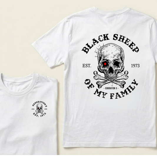 Custom EST.Year Customize GenX Black Sheep Of My Family T-Shirt